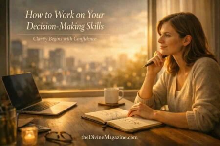 How to Work on Your Decision-Making Skills