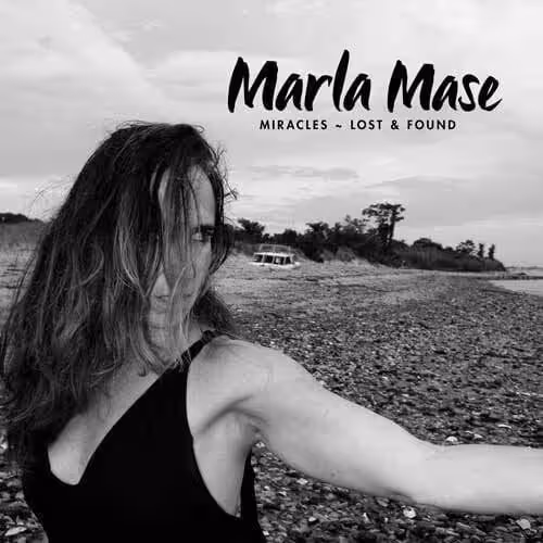 marla mase “miracle – lost and found”