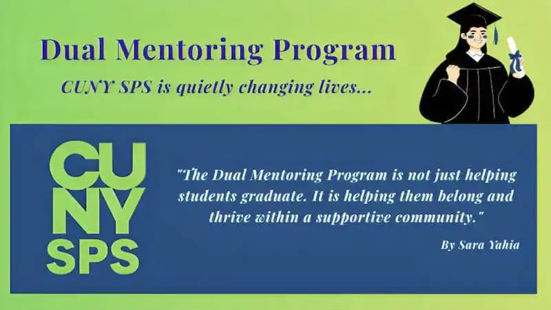 ALT text: CUNY SPS dual mentoring program for student success and community support.