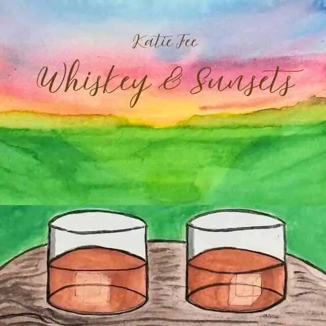 katie fee %22whiskey & sunsets%22 ep