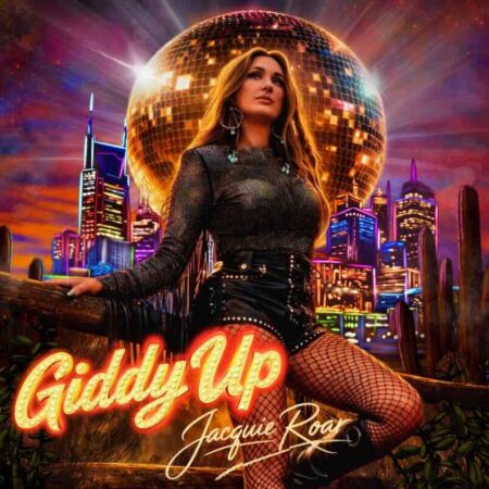 Jacquie Roar – Giddy Up (New Single) Jacquie Roar's "Giddy Up" single cover with vibrant cityscape and disco ball background.