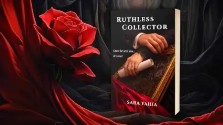 Book cover of "Ruthless Collector" by Sara Yahia featuring a hand holding a scroll.